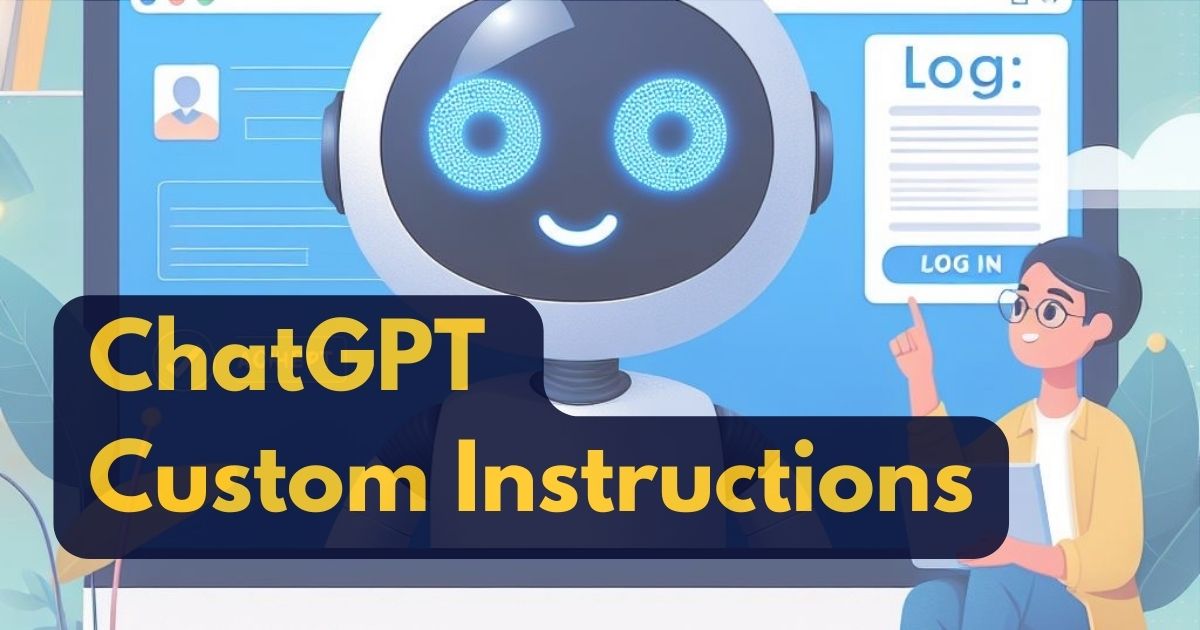 ChatGPT Custom Instructions