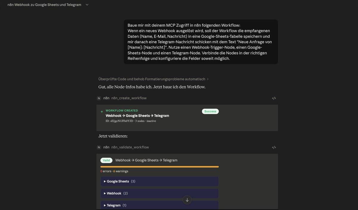 n8n MCP: Claude erstellt Workflow per Chat-Prompt, WORKFLOW CREATED Bestätigung mit 0 Fehlern im Validierungsergebnis