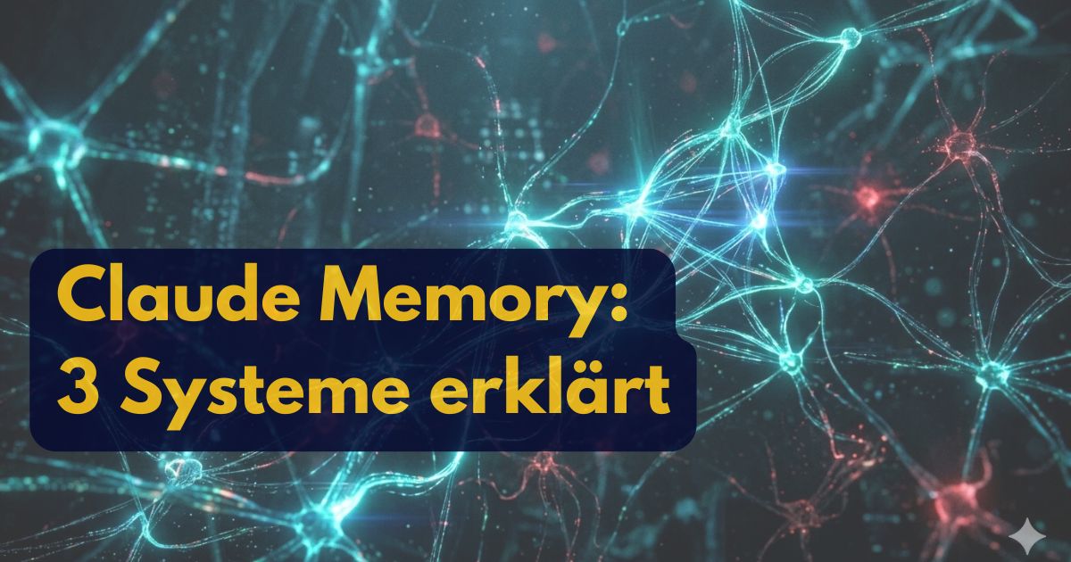 Abstrakte Abbildung eines neuronalen Netzes mit leuchtenden Verbindungen; der eingeblendete Text lautet Claude Memory & Autodream: 3 Systeme erklärt in fetten gelben Buchstaben auf dunkelblauem Hintergrund.