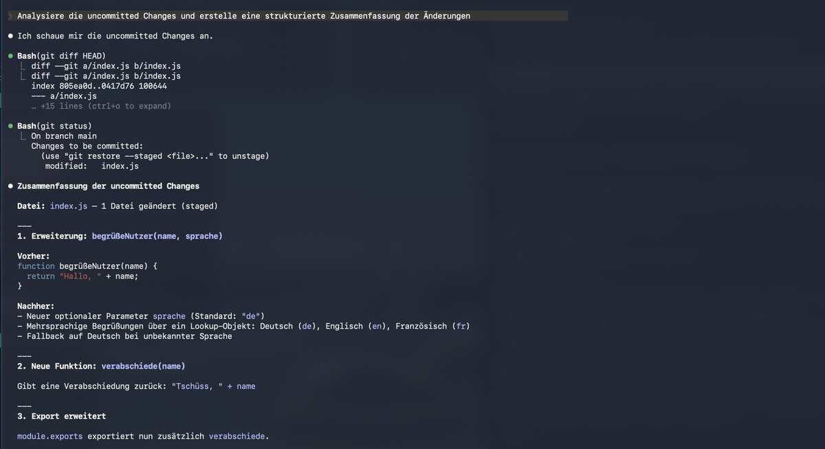 Claude Code analysiert uncommitted Changes und gibt strukturierte Zusammenfassung aus