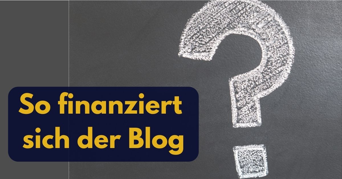 FAQ So finanziert sich der Blog