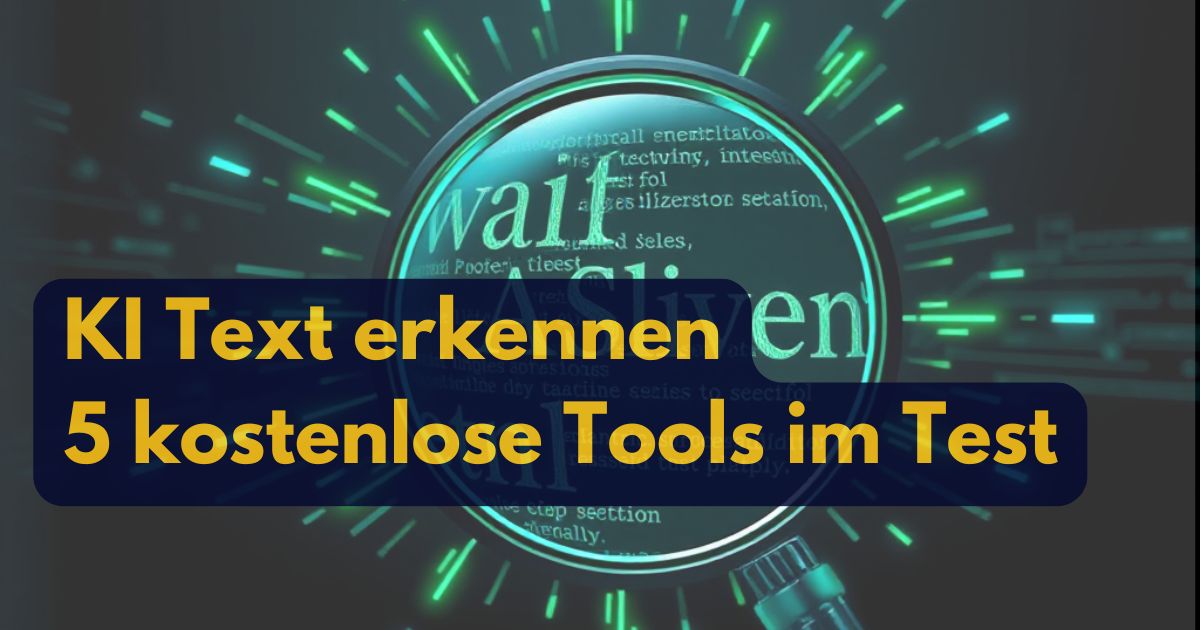 Eine digitale Illustration einer Lupe, die Text hervorhebt, mit leuchtenden grünen Streifen, die nach außen strahlen. Der überlagerte Text lautet: KI Text erkennen - kostenlose Tools im Test 2026 in fetten gelben Buchstaben auf dunkelblauem Hintergrund.