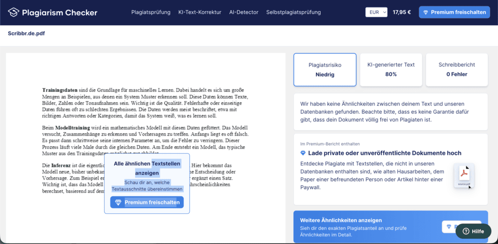 Screenshot einer Plagiatsprüfungsschnittstelle mit einem Teil eines PDF-Dokuments auf der linken Seite und den Plagiatsergebnissen auf der rechten Seite, die auf ein geringes Plagiat (80 % eindeutig) hinweisen und die Möglichkeit bieten, ähnliche Texte anzuzeigen oder Dokumente hochzuladen.